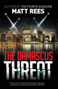 The Damascus Threat by Matt Rees