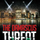 The Damascus Threat by Matt Rees